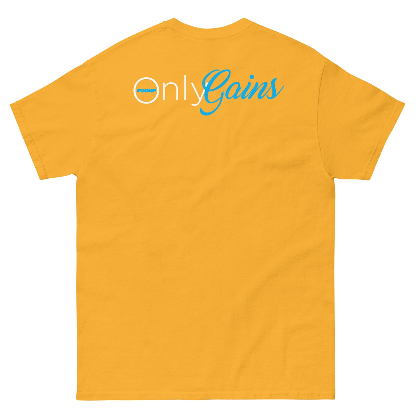 POOMP ONLY GAINZ (BACK) Unisex classic tee