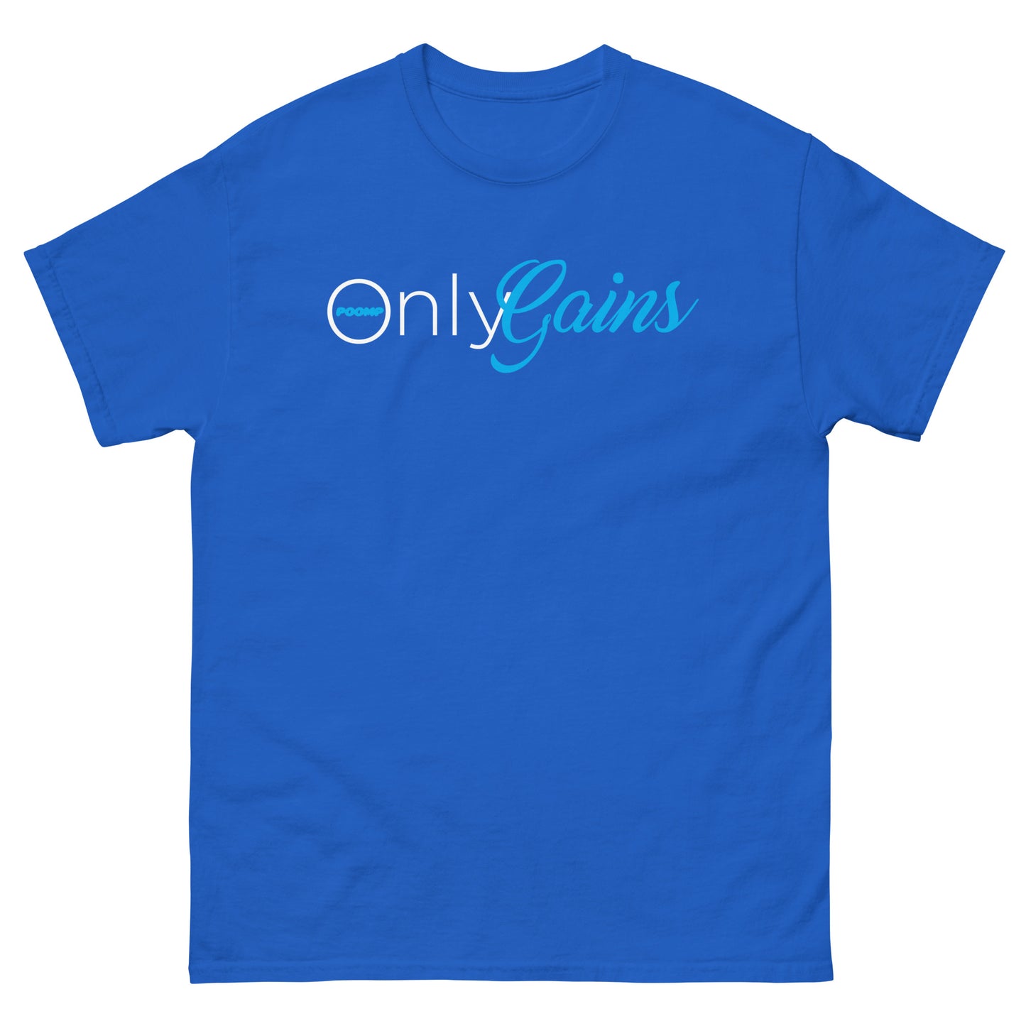 POOMP ONLY GAINZ (FRONT) Unisex classic tee