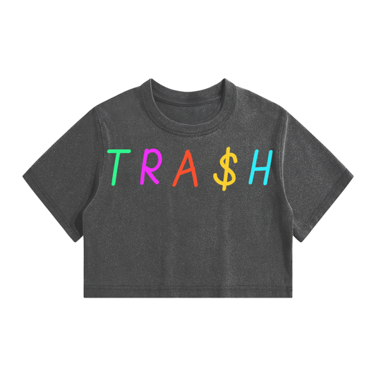 TRA$H Crop Top T-Shirt - 220 GSM