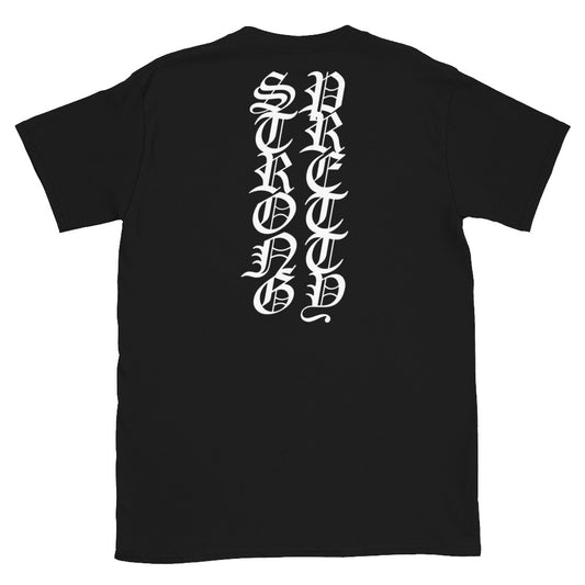 STRONG & PRETTY (BACK) Short-Sleeve Unisex T-Shirt