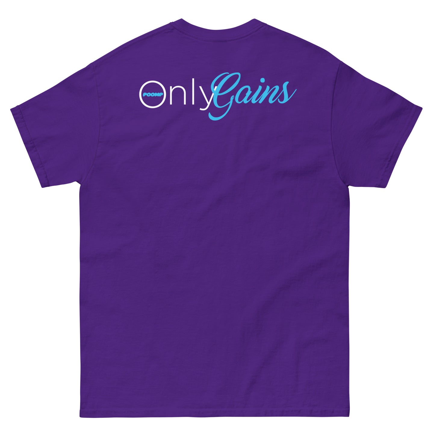 POOMP ONLY GAINZ (BACK) Unisex classic tee