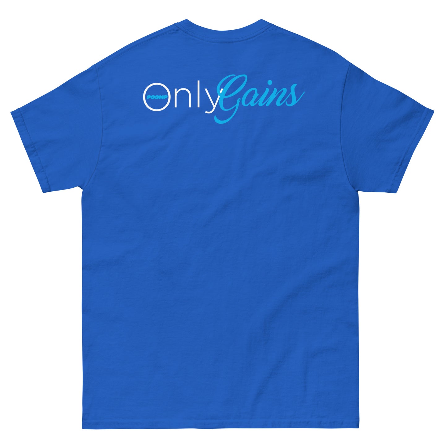 POOMP ONLY GAINZ (BACK) Unisex classic tee